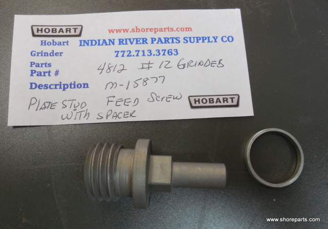 Hobart 4812 All # 12 Meat Grinder 00-015877-15877 Stud Plate-Feed Screw with Stainless Stud 3/16" Wa